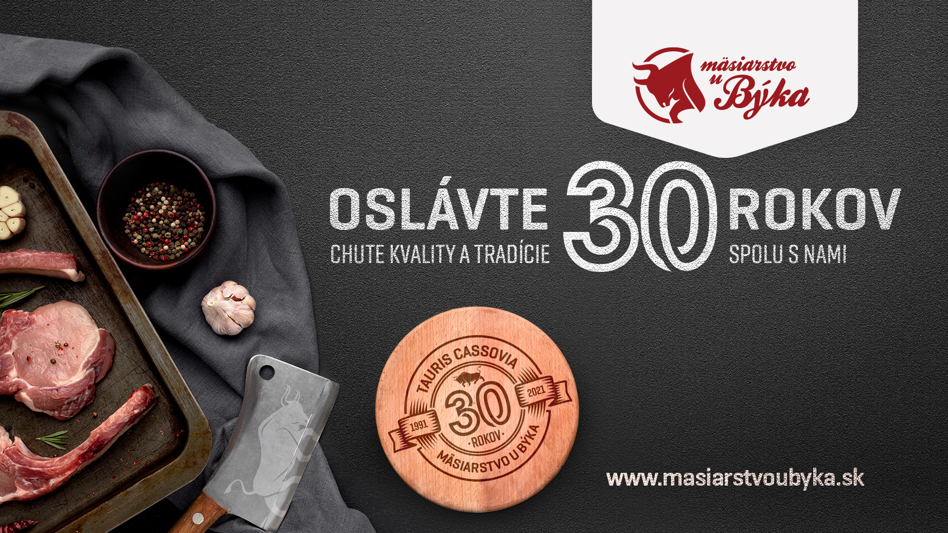 Oslavujeme 30. Výročie založenia TAURIS Mäsiarstvo u Býka