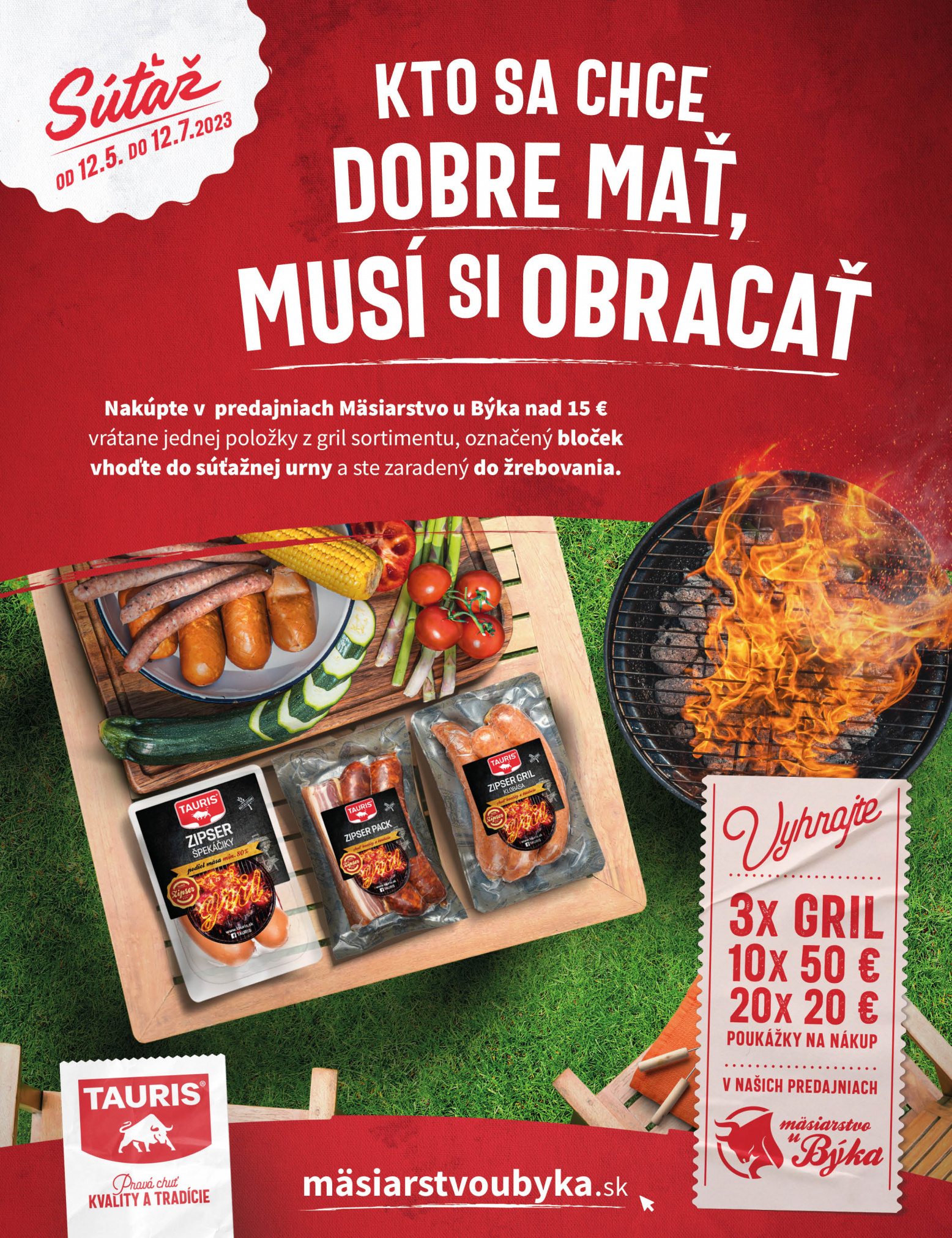 SÚŤAŽ: Kto sa chce dobre mať, musí si obracať